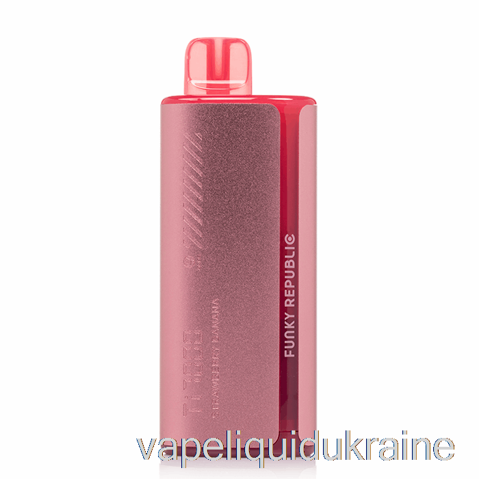 Vape Ukraine Funky Lands Ti7000 Disposable Strawberry Banana